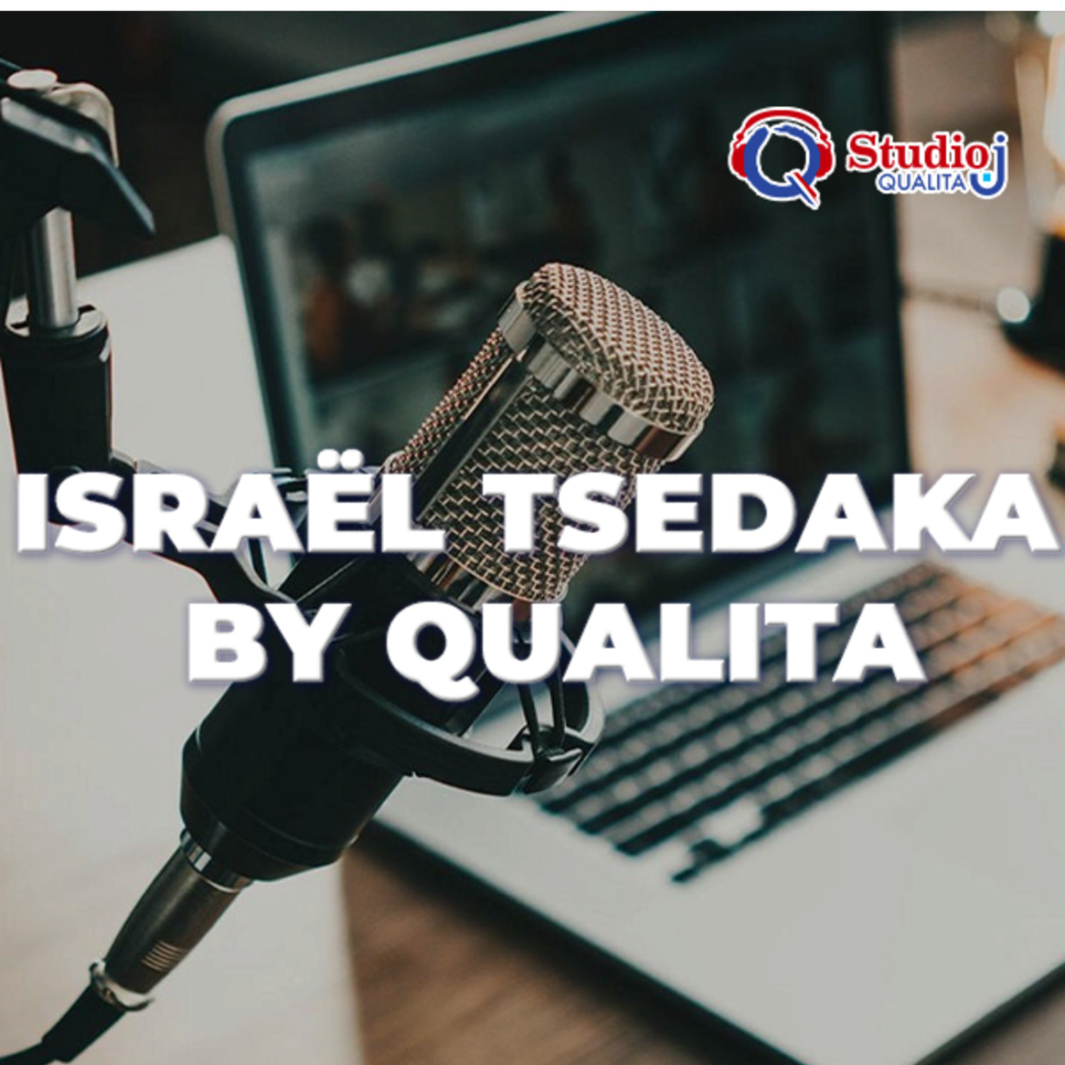 Israël Tsédaka by Qualita